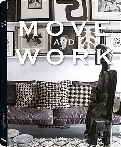 Move and Work (Hardcover, English, German)