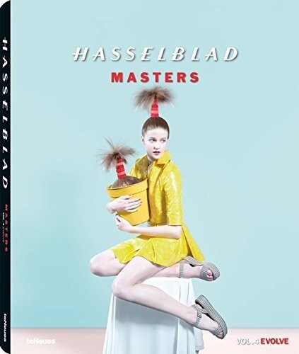 Hasselblad Masters: Vol. 4 Evolve (Hardcover)