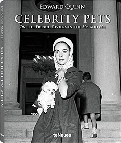 Celebrity Pets: On the French Riviera in the 50s and 60s (Hardcover)