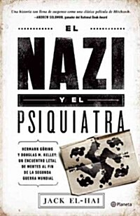 El Nazi y el Psiquiatra = The Nazi and the Psychiatrist (Paperback)