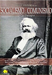 Breve Historia Socialismo y Comunismo (Paperback)