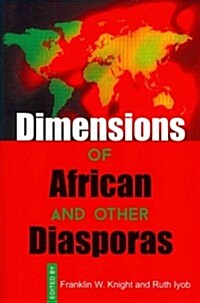 Dimensions of African and Other Diasporas (Paperback)