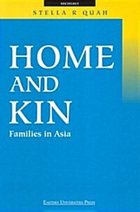 Home and Kin: Families in Asia (Paperback)