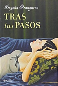 Tras tus pasos (Hardcover)