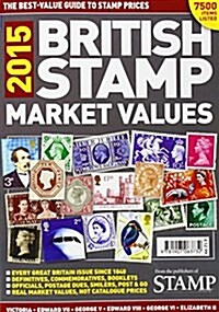 British Stamp Market Values (Paperback)