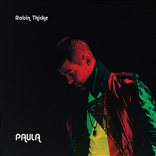 Robin Thicke - Paula