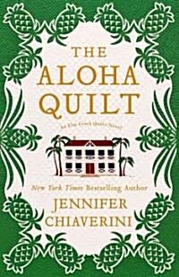 The Aloha Quilt (Hardcover, 1st)