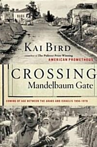 Crossing Mandelbaum Gate (Hardcover, Deckle Edge)