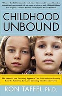 Childhood Unbound (Paperback)