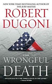 Wrongful Death (Mass Market Paperback)