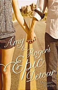 Amy & Rogers Epic Detour (Hardcover)