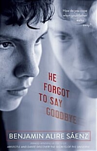 He Forgot to Say Goodbye (Paperback, Reprint)
