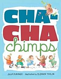 Cha-Cha Chimps (Paperback, Reprint)