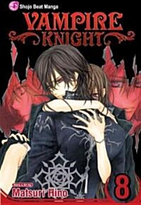 Vampire Knight, Vol. 8 (Paperback)