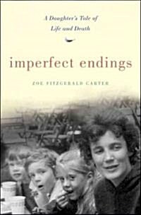 Imperfect Endings (Hardcover, 1st)