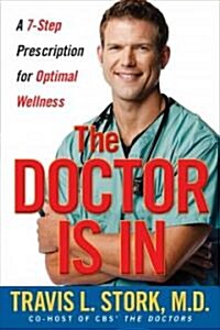 The Doctor Is In (Hardcover, 1st)