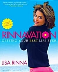Rinnavation: Getting Your Best Life Ever (Paperback)