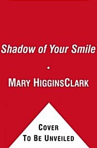 The Shadow of Your Smile (Audio CD, Unabridged)
