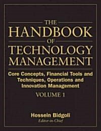 The Handbook of Technology Management (Hardcover)