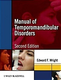 Manual of Temporomandibular Disorders [With CDROM] (Paperback, 2nd)