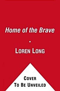 Home of the Brave (Hardcover)