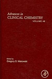 Advances in Clinical Chemistry: Volume 49 (Hardcover)