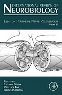 Essays on Peripheral Nerve Repair and Regeneration: Volume 87 (Hardcover)