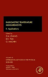 Radiometric Temperature Measurements: II. Applications Volume 43 (Hardcover)