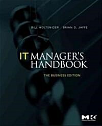 It Managers Handbook: The Business Edition (Paperback, Business)