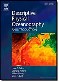 Descriptive Physical Oceanography : An Introduction (Hardcover, 6 ed)