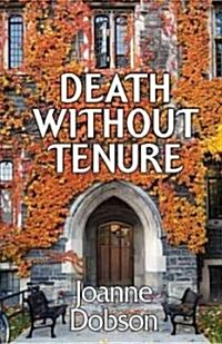 Death Without Tenure (Paperback)