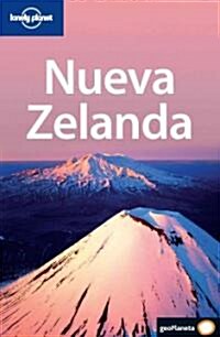 Lonely Planet Nueva Zelanda/ Lonely Planet New Zealand (Paperback)