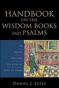 Handbook on the Wisdom Books and Psalms (Paperback)