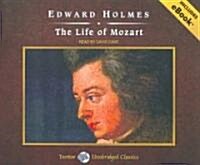 The Life of Mozart, with eBook (Audio CD, CD)