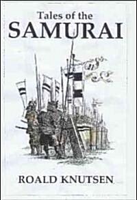 Tales of the Samurai : Stories of Old Japan. Book 1 (Paperback, New ed)