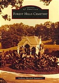 Forest Hills Cemetery (Paperback)
