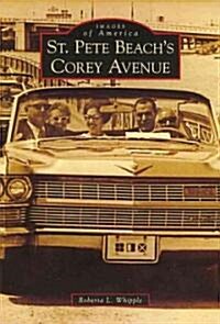 St. Pete Beachs Corey Avenue (Paperback)