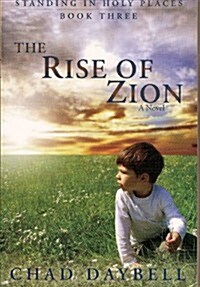 The Rise of Zion (Paperback)