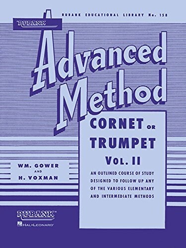 Rubank Advanced Method: Cornet or Trumpet, Vol. II (Paperback)