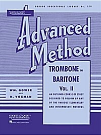 Rubank Advanced Method - Trombone or Baritone (Paperback)