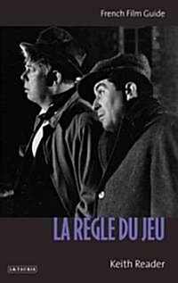 La Regle Du Jeu : French Film Guide (Paperback)