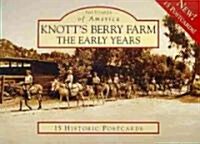Knotts Berry Farm: The Early Years (Loose Leaf)