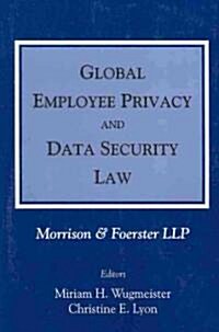 Global Employee Privacy and Data Security Law (Paperback)