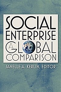 Social Enterprise: A Global Comparison (Paperback)