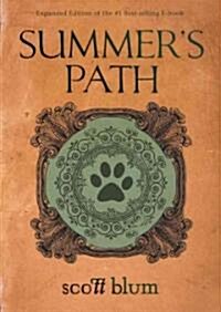 Summers Path (Hardcover, Expanded)
