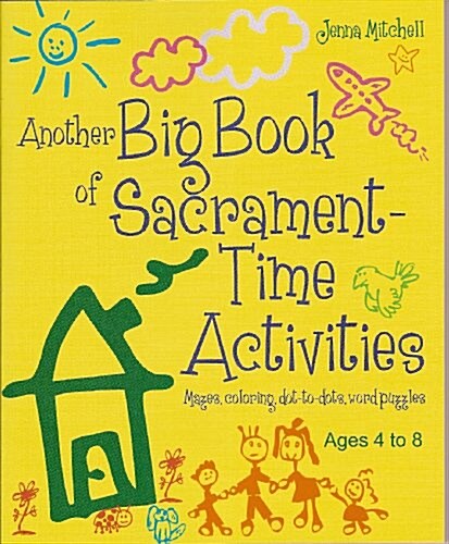 Another Big Book of Sacrament-time Activities (Paperback)