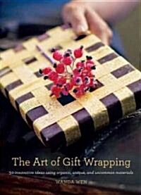 The Art of Gift Wrapping (Hardcover)