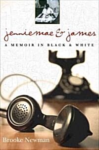 Jenniemae & James (Hardcover, 1st, Deckle Edge)