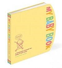 My Baby Book: A Keepsake Journal for Babys First Year (Spiral)