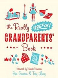 The Really Useful Grandparents Book (Hardcover)